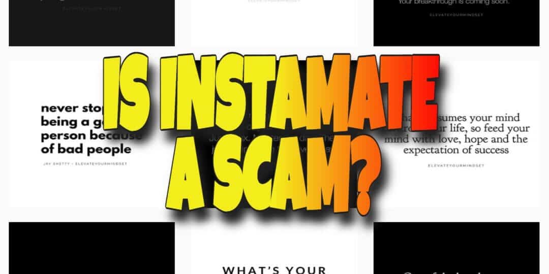 Is Instamate 2 a Scam?